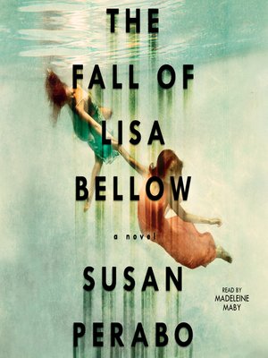 cover image of The Fall of Lisa Bellow